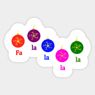 FA LA LA LA LA Christmas Ornaments Sticker